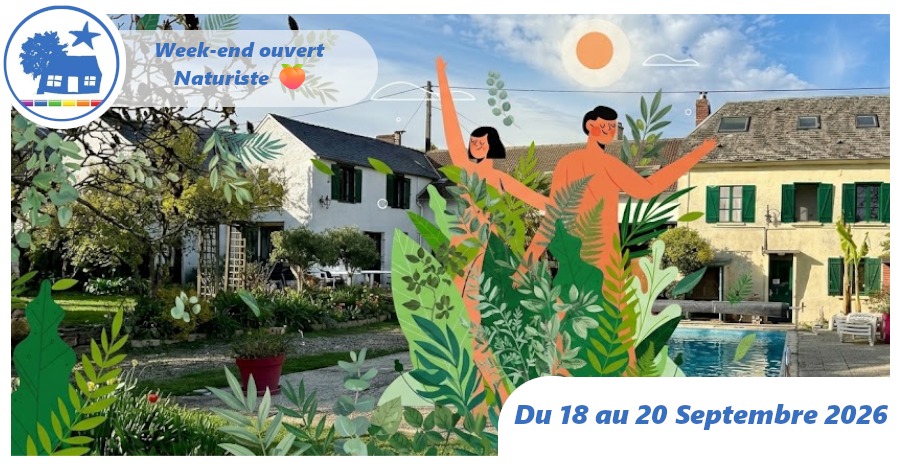 Week-end ouvert naturiste 🍑